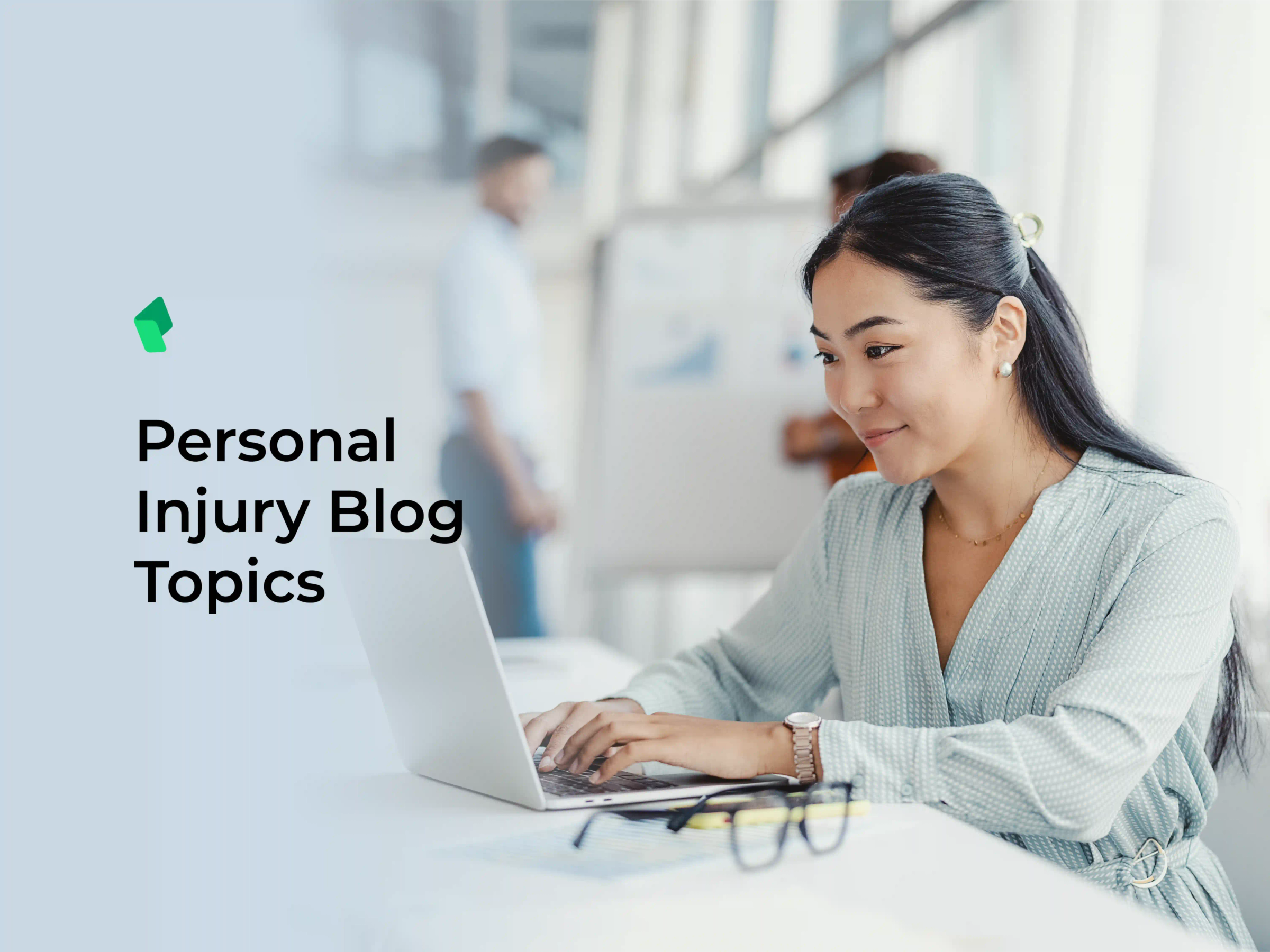 Personal Injury Blog Topics