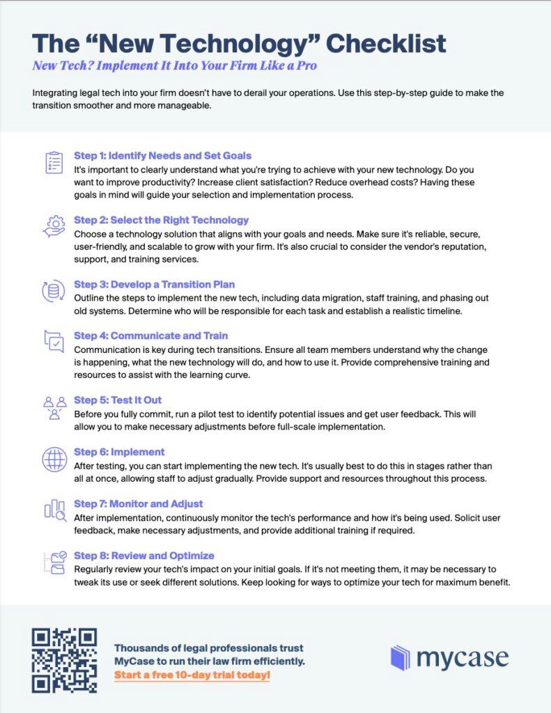 The MyCase New Tech Checklist will help you easily integrate legal technology solutions