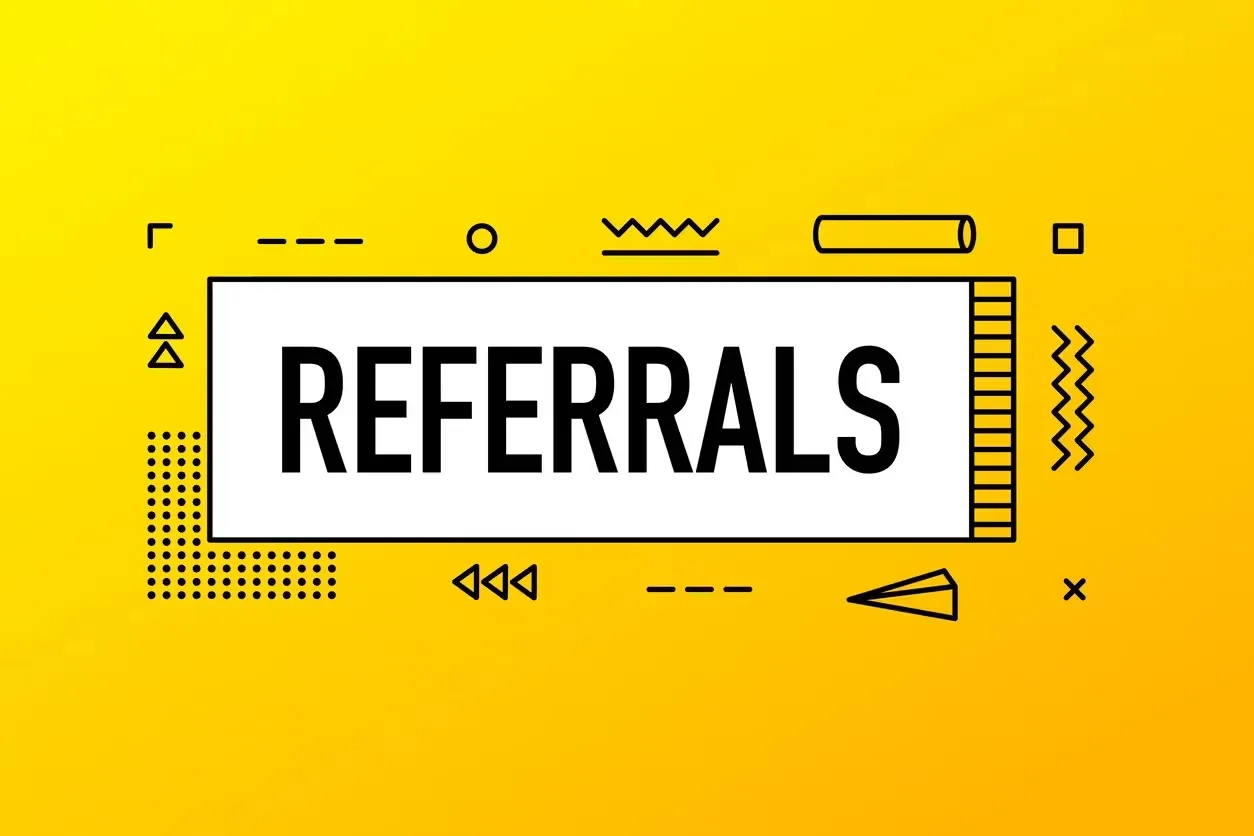 Referrals