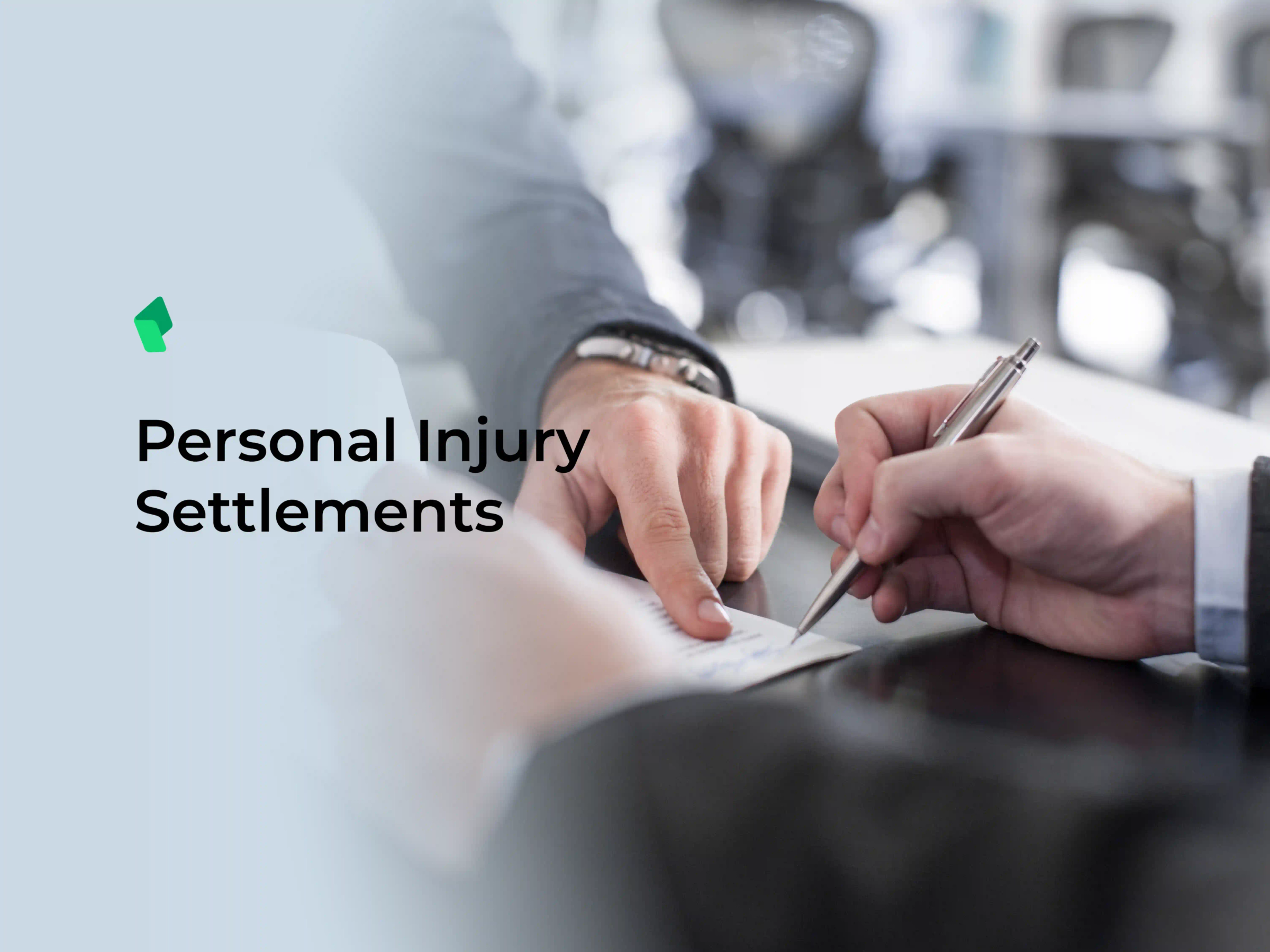 Personal Injury Settlements