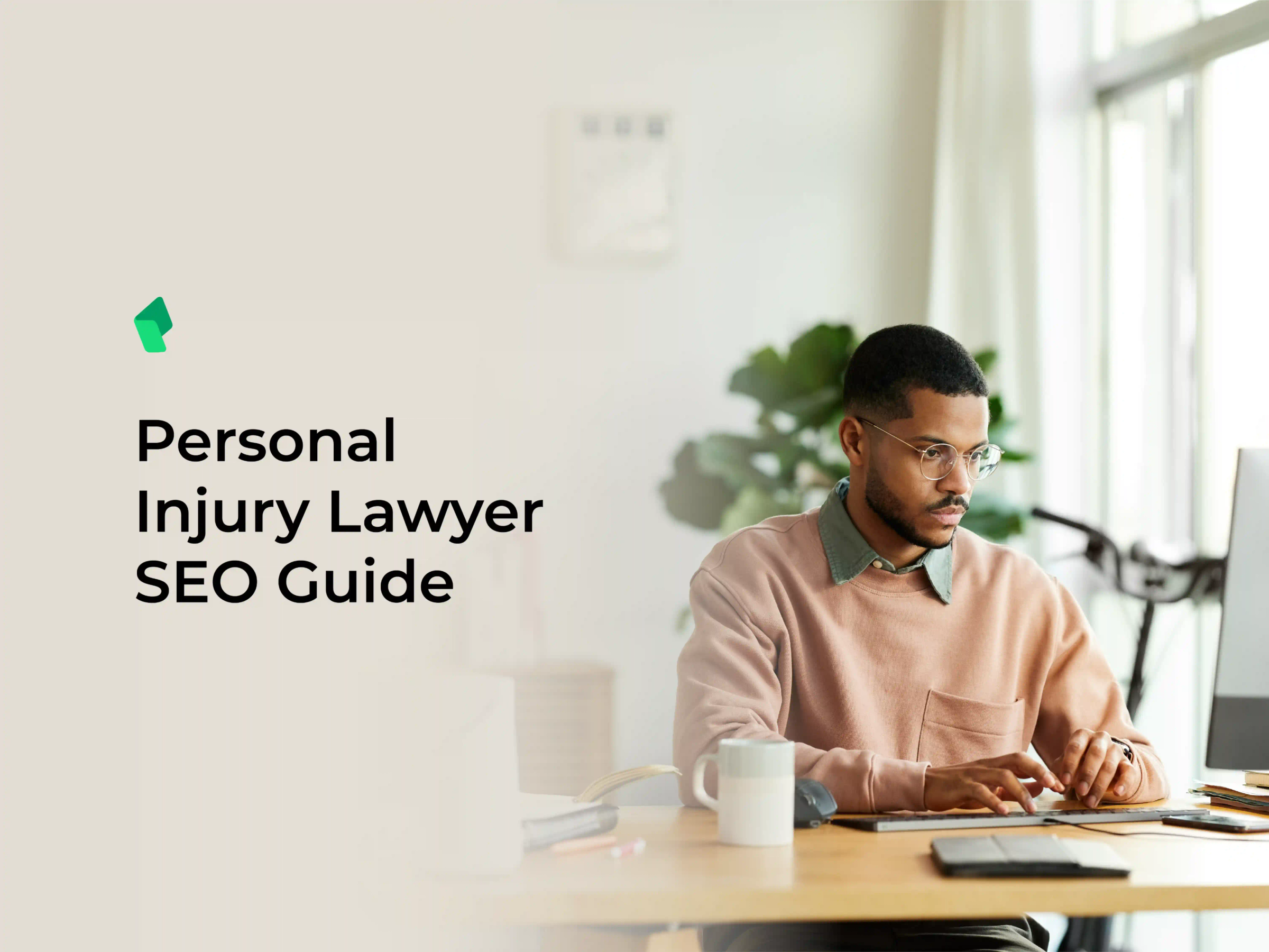 Personal Injury Lawyer SEO Guide