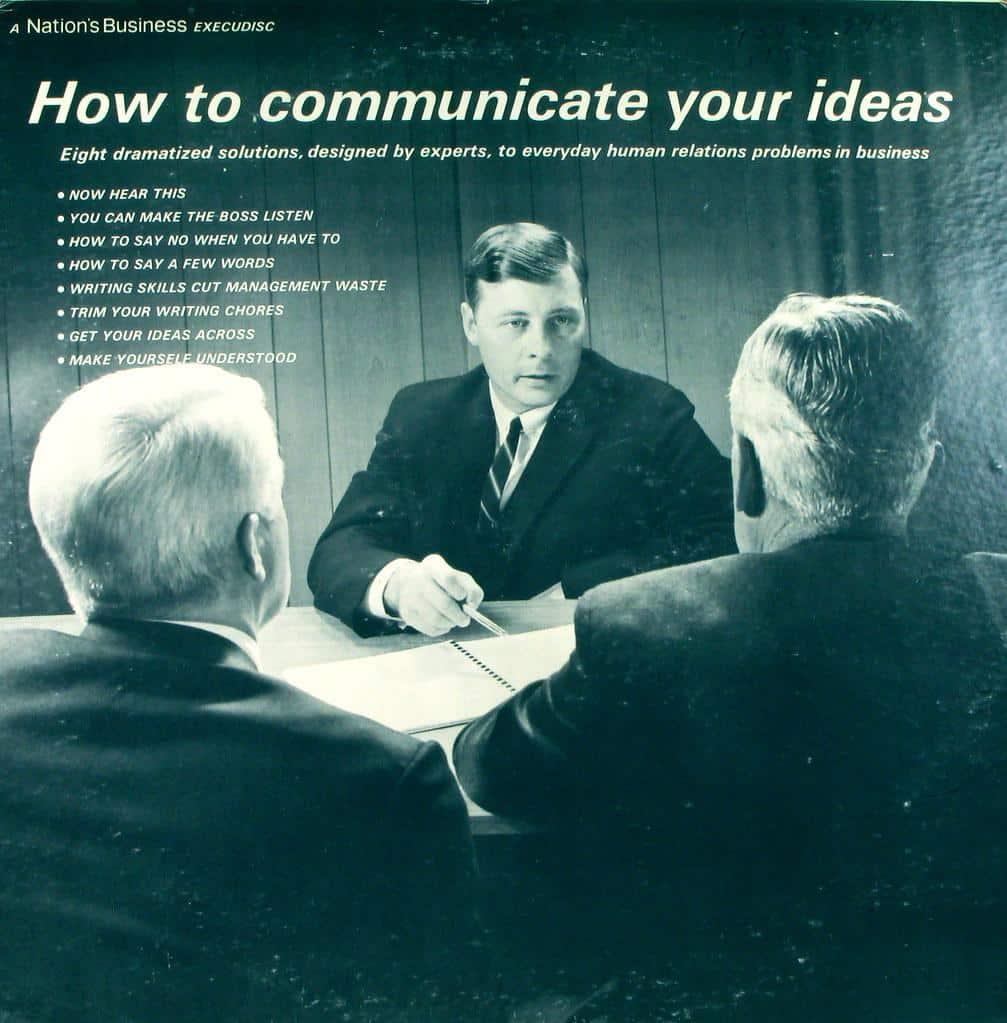 How to Communicate Your Ideas (Photo credit: Kevin Dooley)