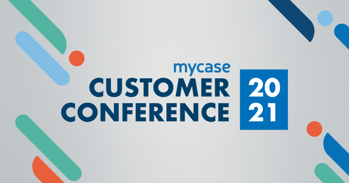 Announcing the Inaugural MyCase Customer Conference!