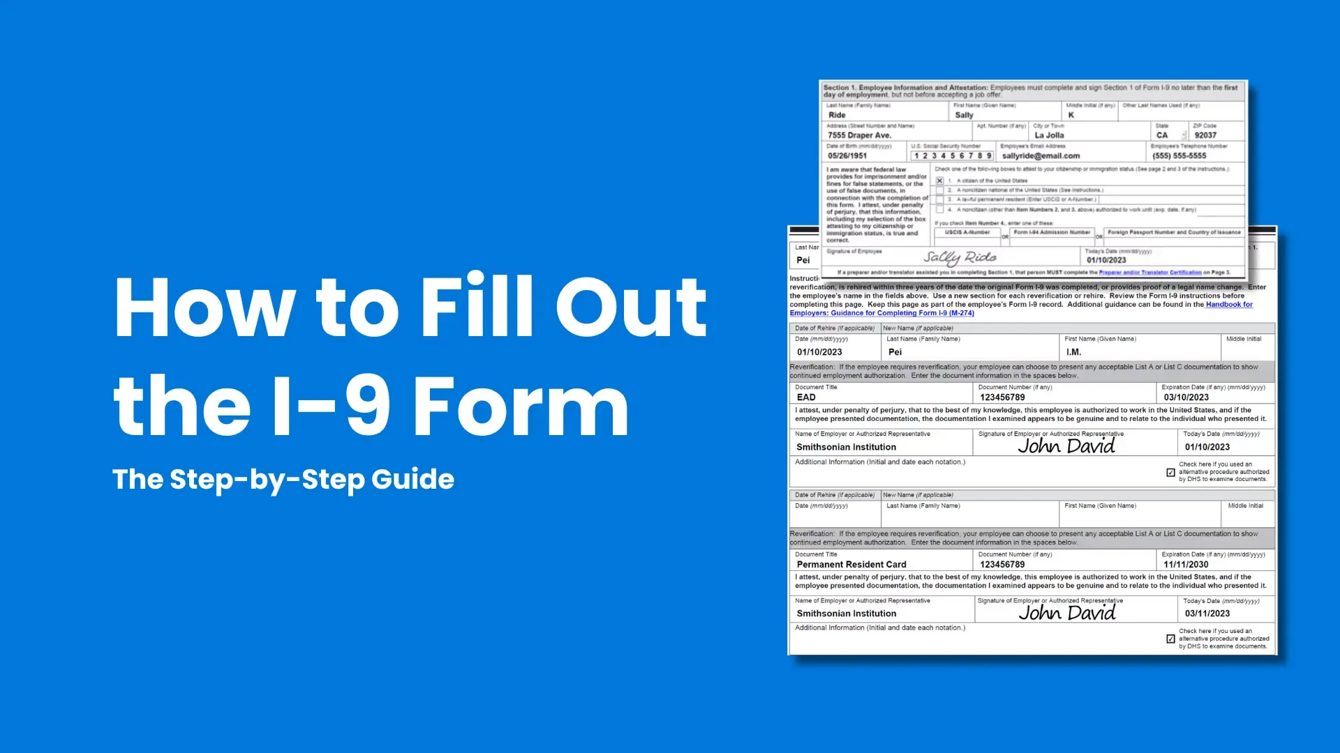 How to Fill Out the I-9 Form: The Step-by-Step Guide