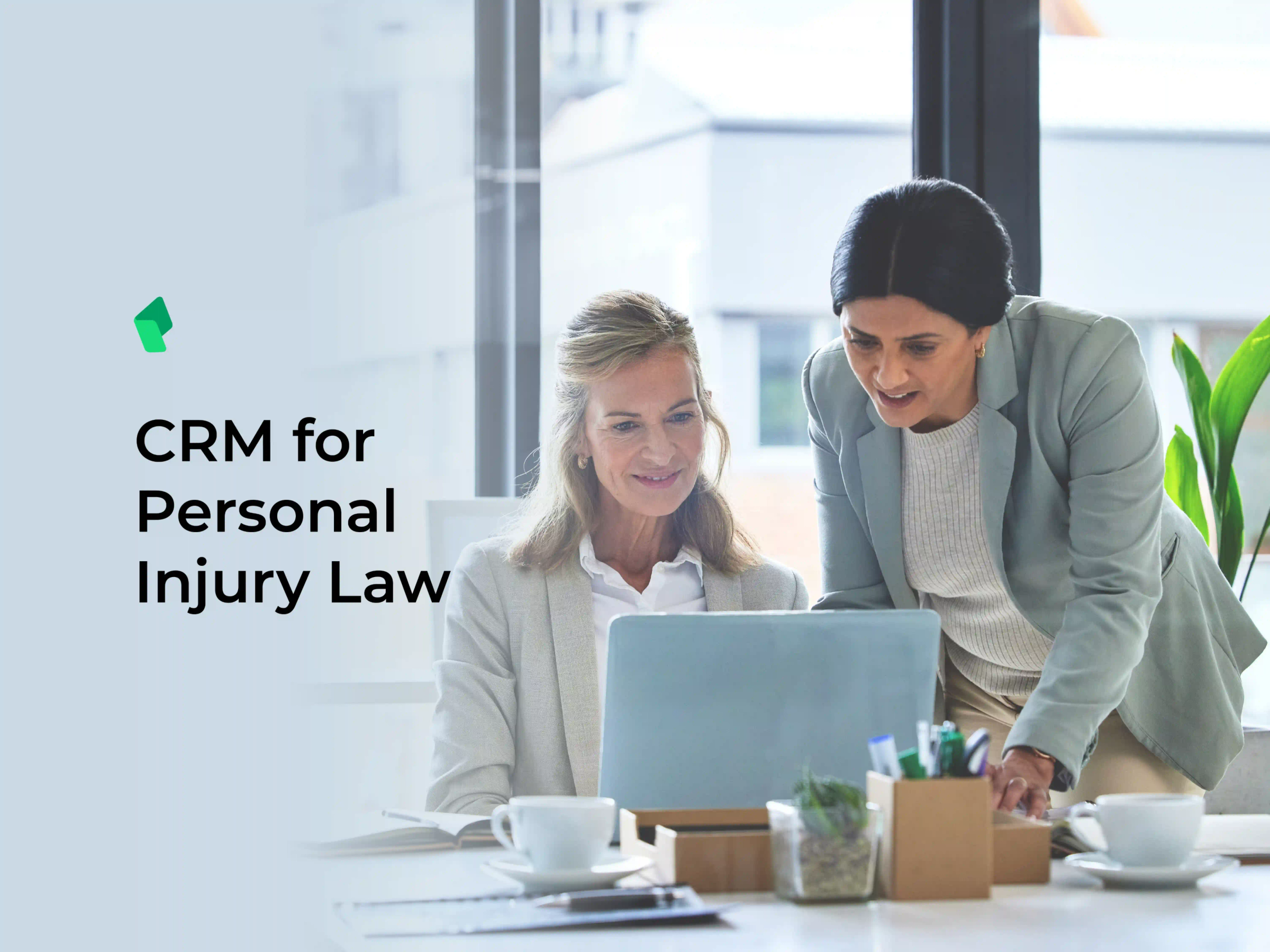 CRM for Personal Injury Law