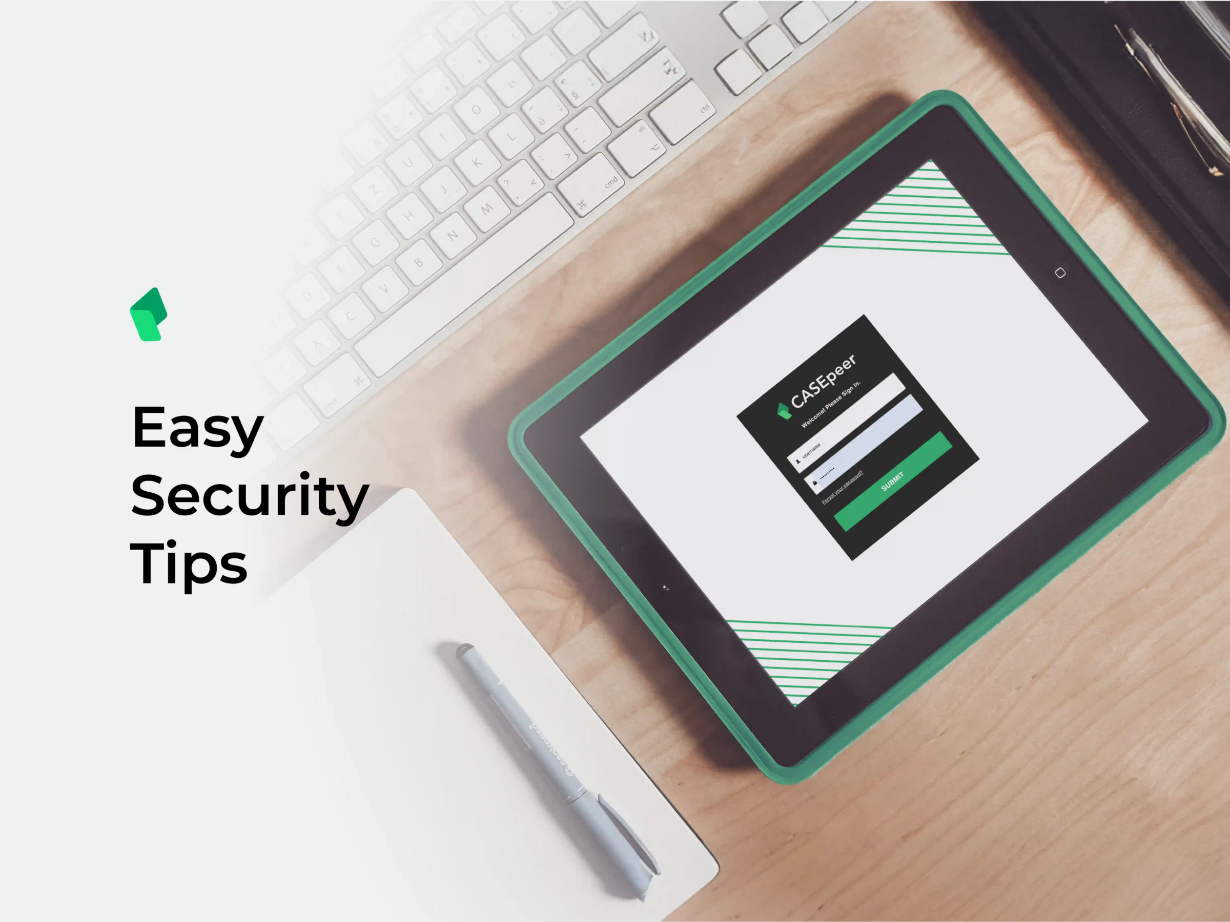 CASEpeer: CP-Blog-EasySecurityTips-CoverImage-4_3