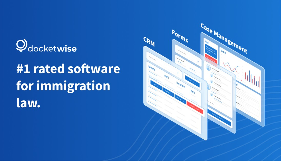 Docketwise - Premier solution for immigration attorneys to enhance productivity and accuracy.