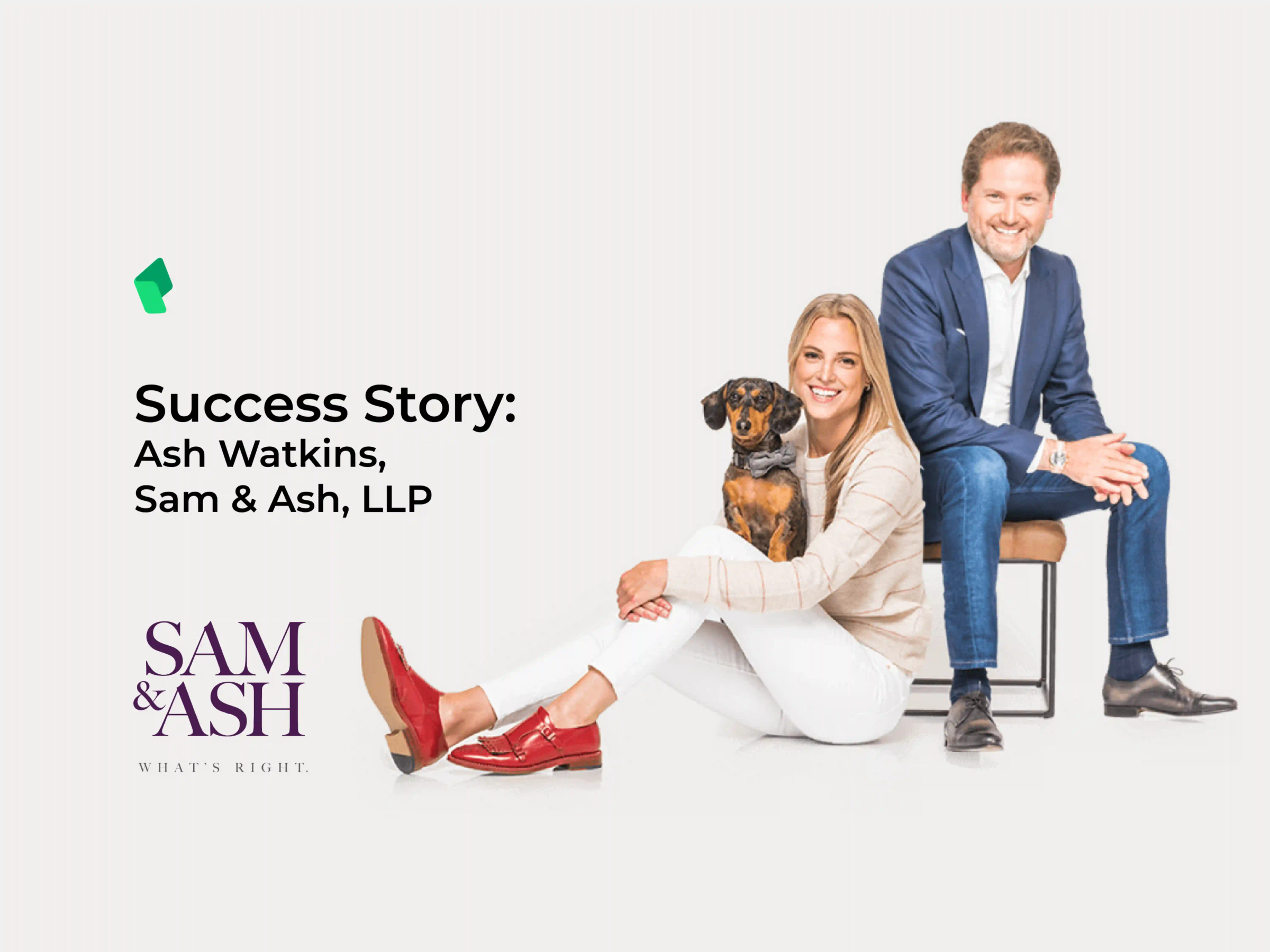 Sam And Ash LLP Success Story