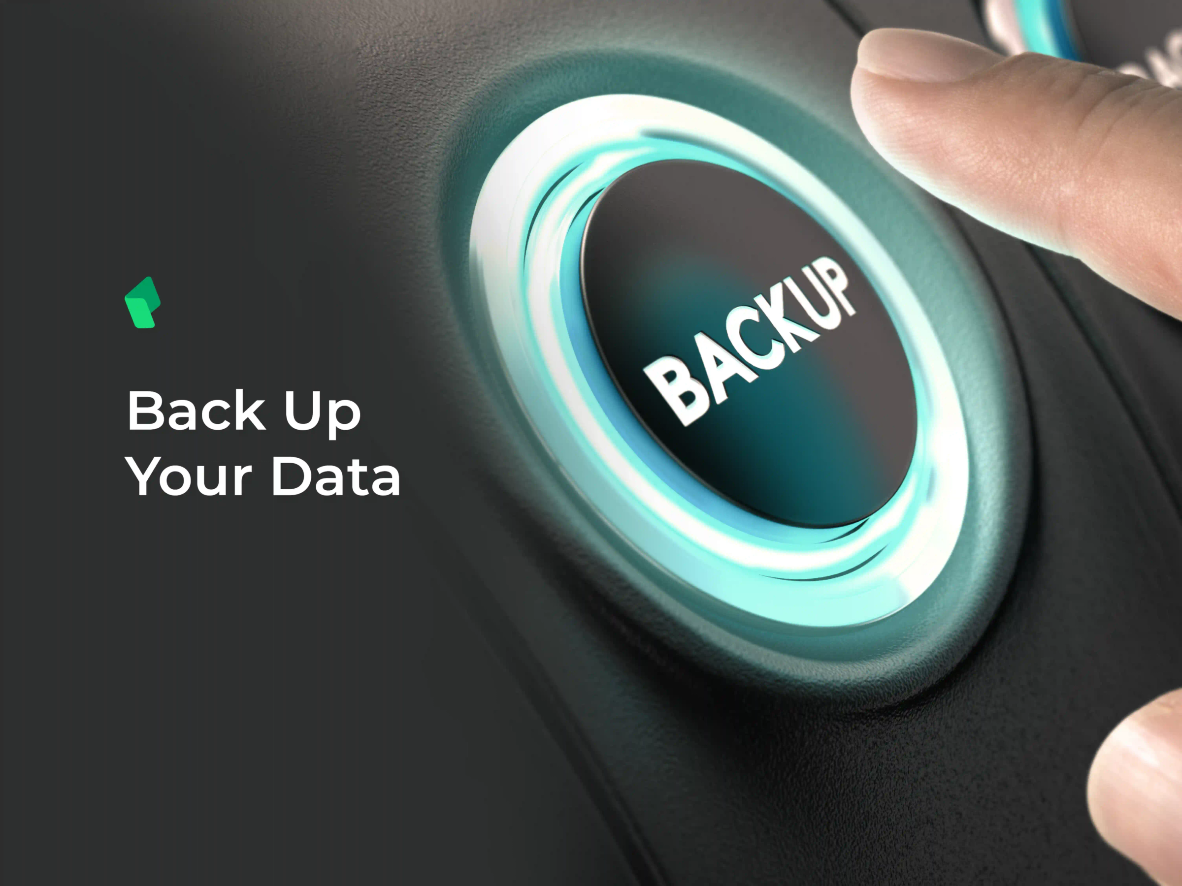 Backup Your Data