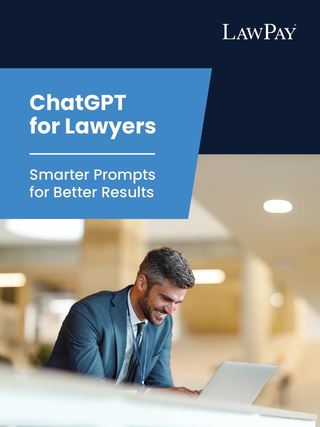 ChatGPT for Lawyers: Smarter Prompts for Better Results Guide by LawPay