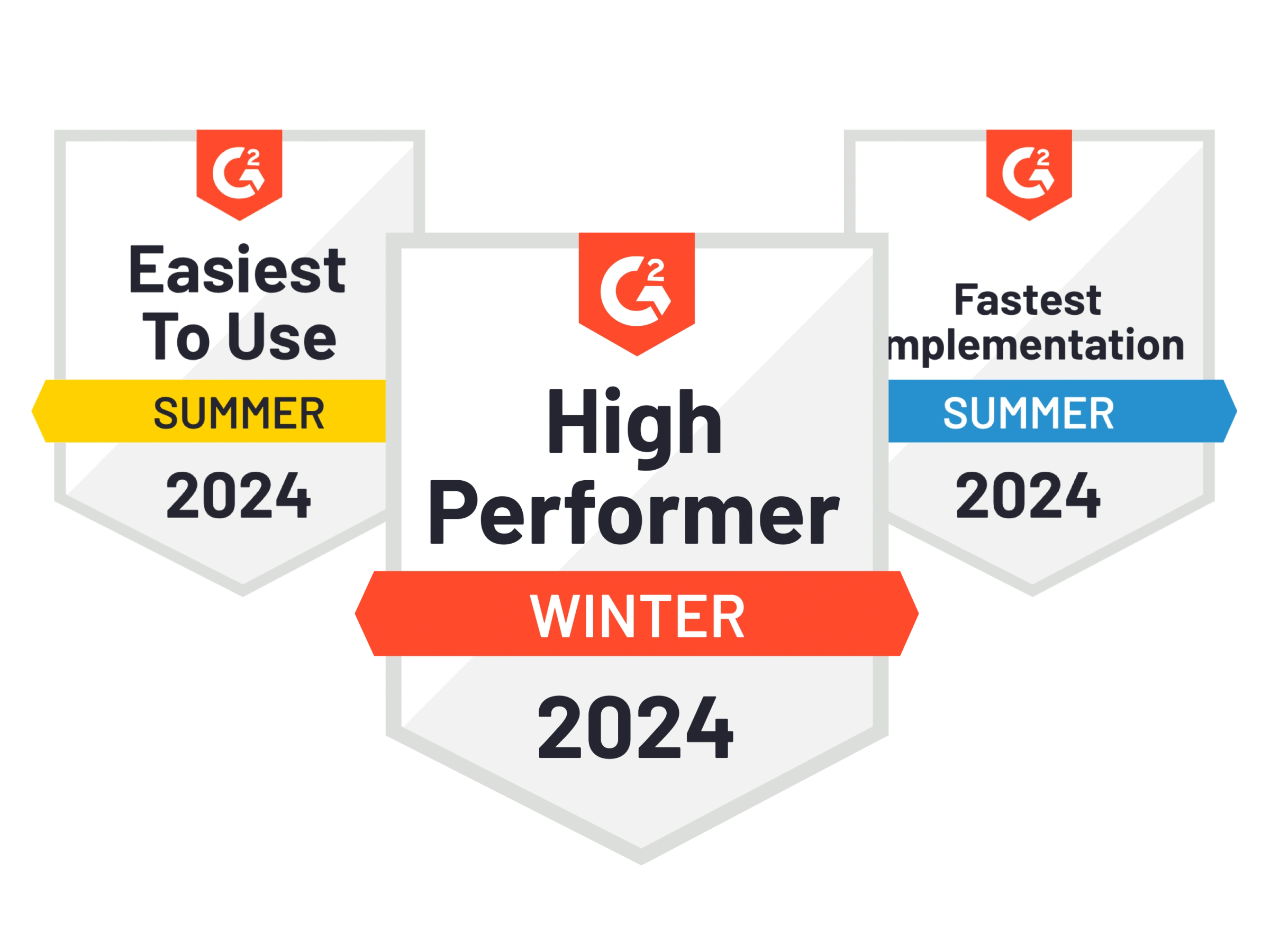 Easiest to Use Summer 2024; High Performer Winter 2024; Best Implementation Summer 2024