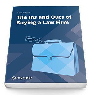 The Ins And Outs Of Buying A Law Firm [eBook]