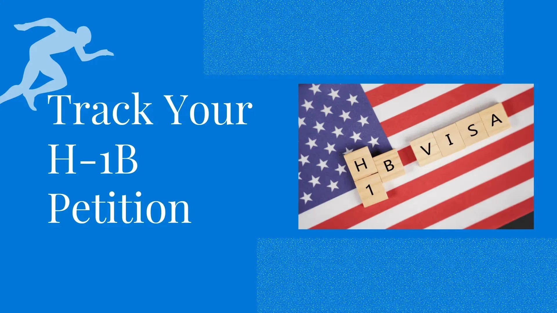 Track your H-1B Petition