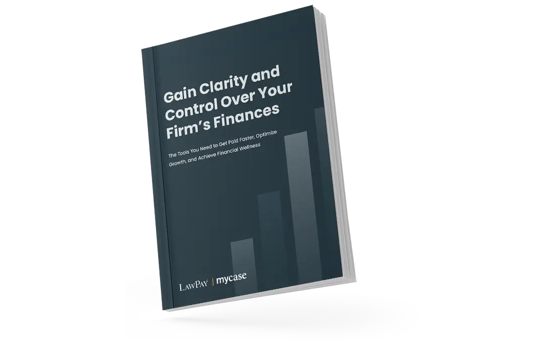 Gain Clarity & Control Over Your Law Firm Financial Management