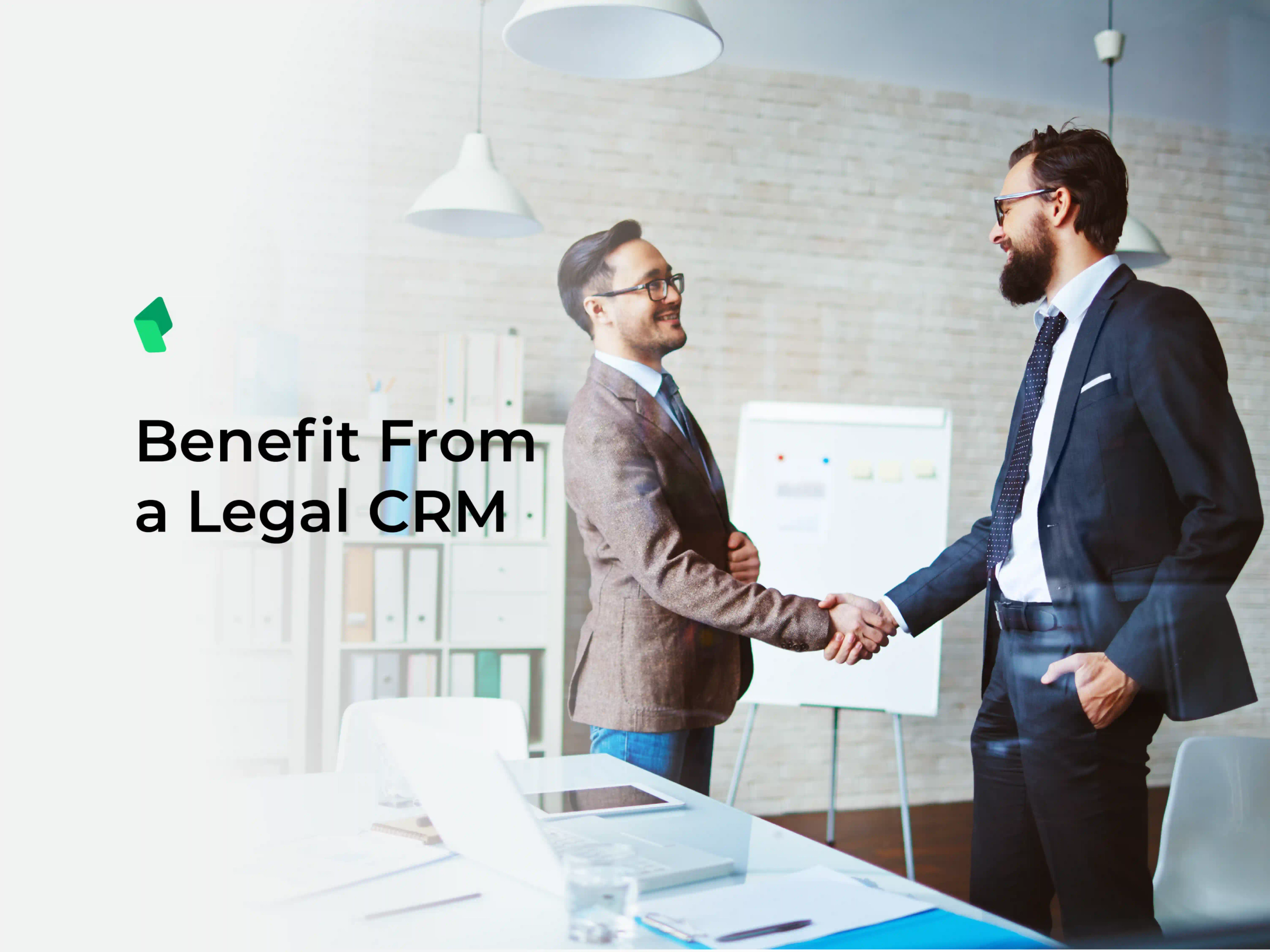 Benefit From A Legal CRM