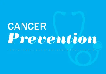 cancer prevention